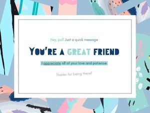 friendship, best friend, wishes, You're A Great Friend Card Template