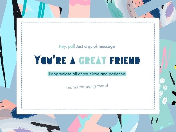 friendship, best friend, wishes, You're A Great Friend Card Template