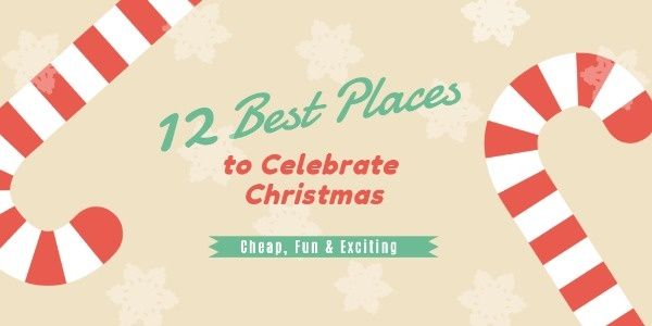 Best Places To Celebrate Christmas Twitter Post