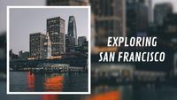 探索旧金山 Youtube视频封面