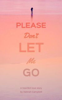 Don't Let Me Go Book Cover