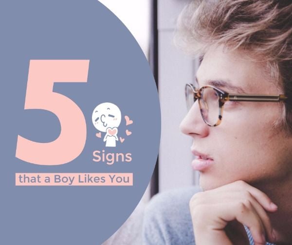 love, tips, blogging, Boy Likes You Signs Facebook Post Template