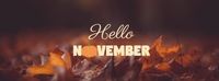 autumn, season, life, Hello November Facebook Cover Template