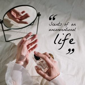 beauty, fashion, online, Unconventional Life With Perfume  Instagram Post Template