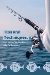 entertianment, tips, hacks, Fishing Techniques Pinterest Post Template