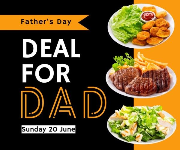 father's day, food, salad, Black Deal For Dad Restaurant Facebook Post Template