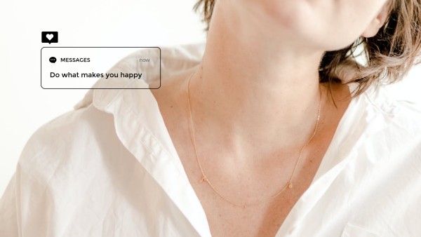 Do What Makes You Happy