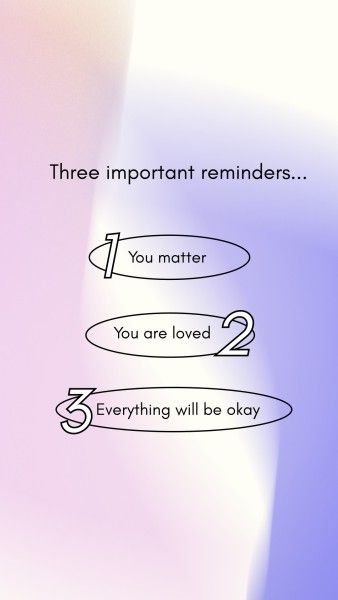 reminders, life reminders, matter, Gradient Reminder Instagram Story Template