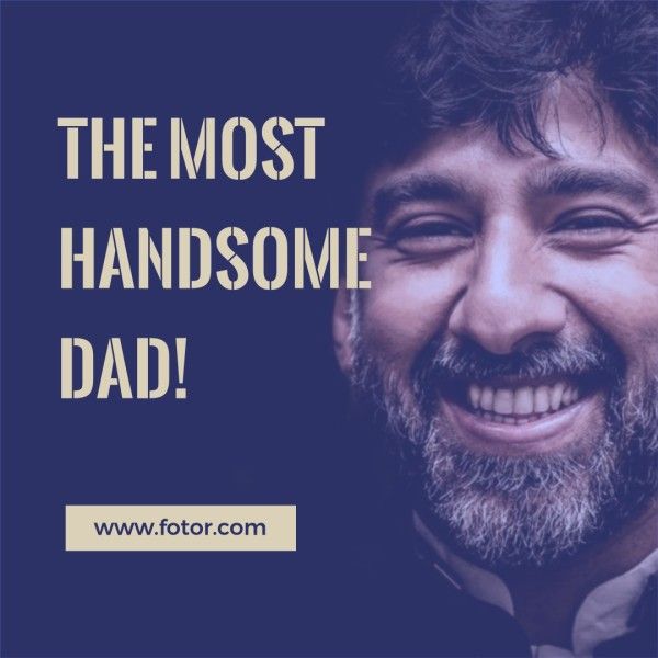 dad, greeting, man, Handsome Father's Day Instagram Post Template