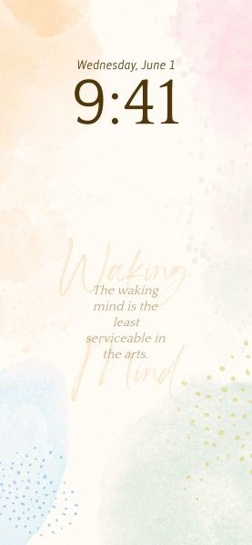 lock screen, texture, ios16, Pastel Watercolor Background Quote Text Phone Wallpaper Template