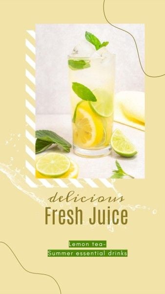 fruit, chill, beverage, Yellow Fresh Juice Lemon Tea Summer Essential Drinks Instagram Story Template