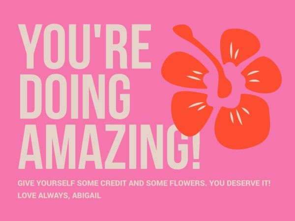 compliment, encourage, encouragement, Pink You Are Doing Amazing Card Template