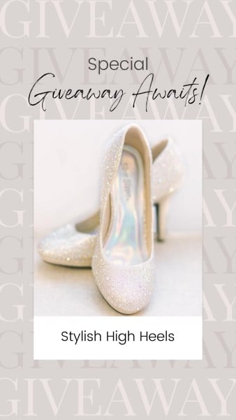 Beige Stylish High Heels Giveaway Time Instagram Story