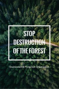 environmental protection, environment, stop forest destruction, Green Simple Forest Protection  Pinterest Post Template
