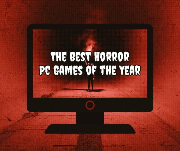 pc game, evaluation, computer game, Best Horror Game Facebook Post Template