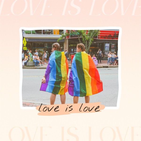 lgbt, lgbtq, pride month,  Love Is Love Quote Instagram Post Template
