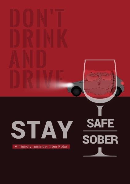 drunk, drink-driving, drink, Created By The Fotor Team Poster Template