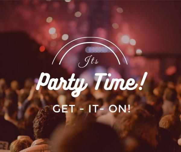 event, crowd, music, Party Time Facebook Post Template