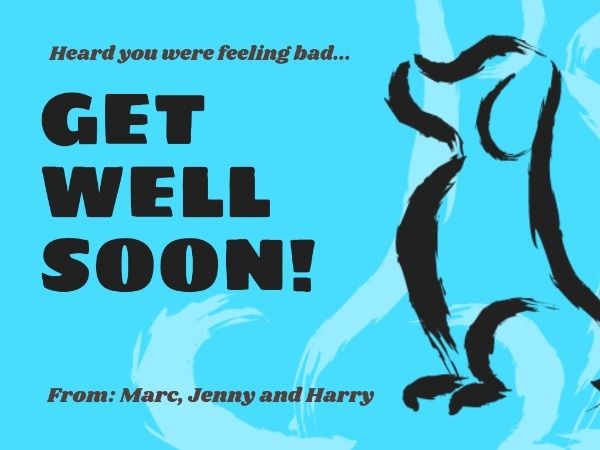 sick, take care, medical, Blue Dog Get Well Soon Card Template