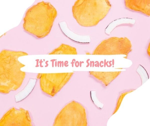 It Is Time For Snacks Facebook Post Facebook Post