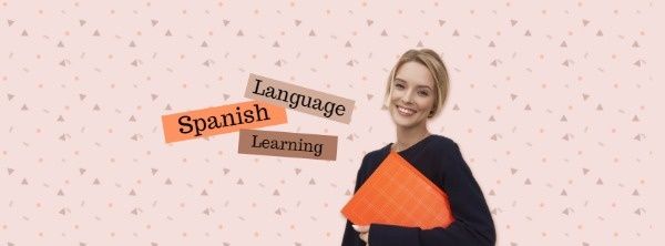 language learning, teacher, second language, Spanish Learning  Facebook Cover Template
