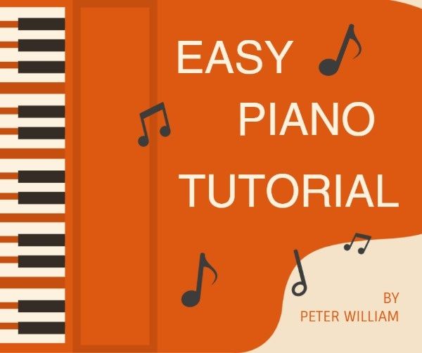 piano, tutorial, music, Created By The Fotor Team Facebook Post Template