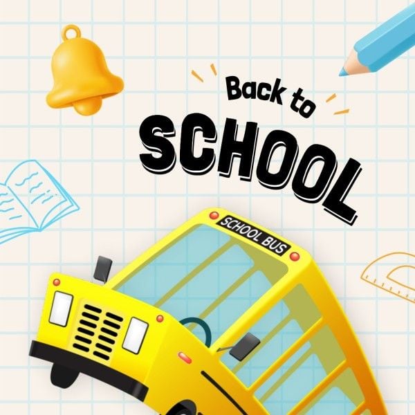 new semester, illustration, school bus, Happy Back To School Instagram Post Template