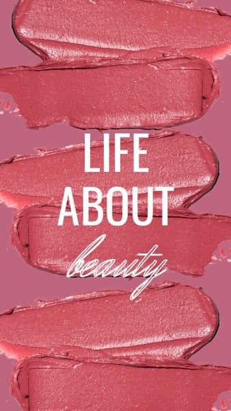 Pink Life About Beauty Instagram Story
