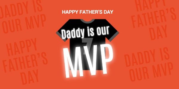 greeting, family, dad, MVP Father's Day Twitter Post Template