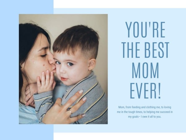 You Are The Best Mom Card