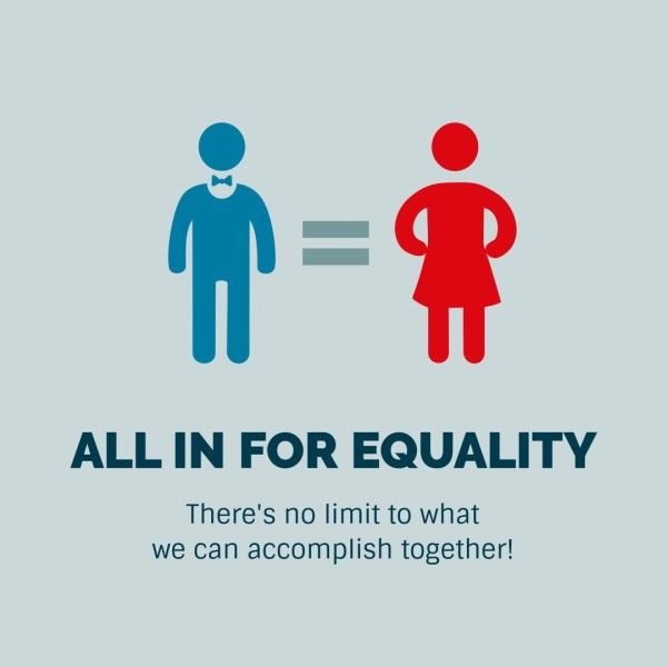 all in for equality, feminist, feminism, Blue Gender Equality Quote Instagram Post Template