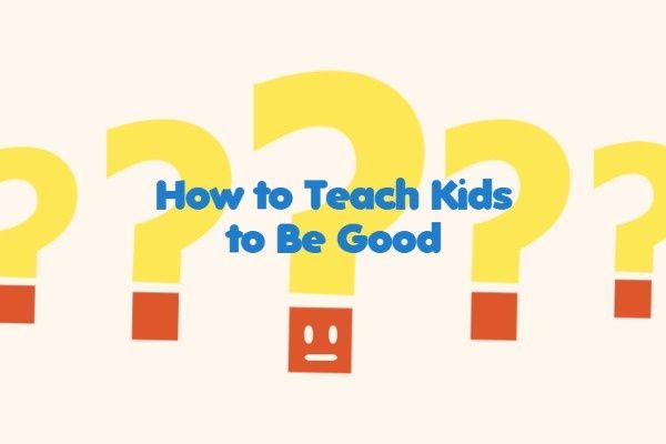 子供たちに善良になるように教える方法 ブログヘッダー