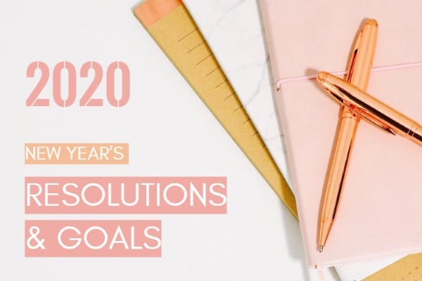 New Year's Resolution & Goals Blog Title