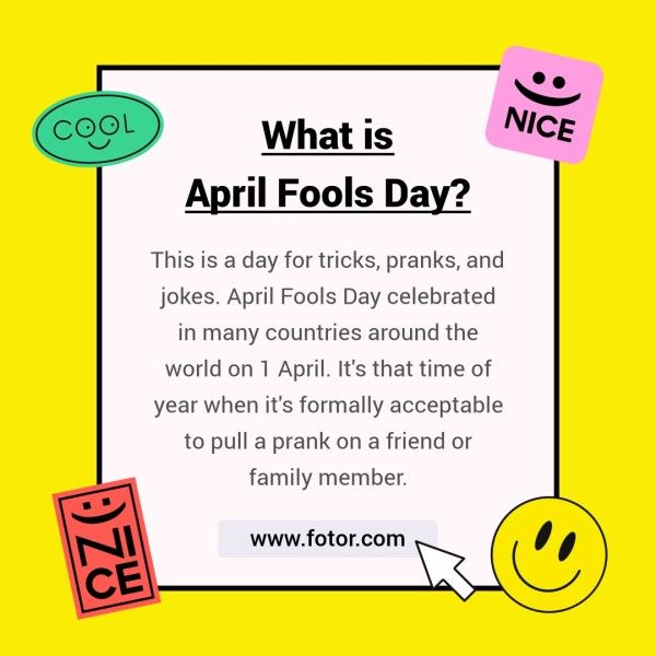 event, celebration, festival, Yellow Creative Smiley What Is April Fools' Day Instagram Post Template