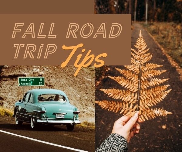 autumn, life, travel, Fall Road Trip Tips Facebook Post Template