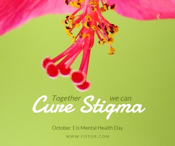 mentality, wishes, love, Cure Stigma Mental Health Day Facebook Post Template