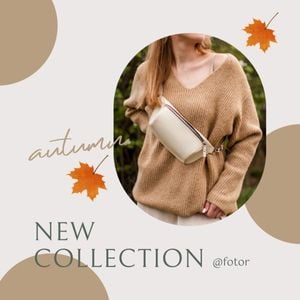 fall, season, new arrival, Beige Modern Autumn Clothes New Collection Instagram Post Template