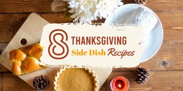 holiday, tips, guide, Thanksgiving Side Dish Recipes Twitter Post Template