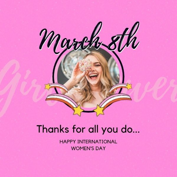 girl power, international womens day, woman, International Women's Day  Instagram Post Template