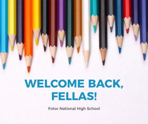 greeting, new semester, orientation day, Simple Welcome Back To School Facebook Post Template