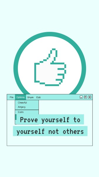 Prove Yourself To Youself  Instagram Story