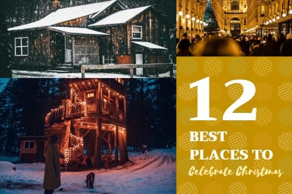 holiday, celebration, occasion, Best Places To Celebrate Christmas Blog Title Template