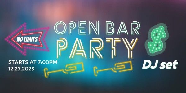 pub, promotion, show, Open Bar Party Neon Sign Twitter Post Template