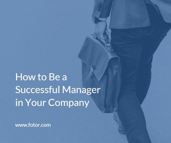 business, company, work, How To Be A Successful Manager Facebook Post Template