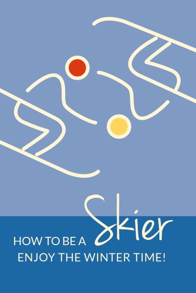 How To Be A Skier Pinterest Post