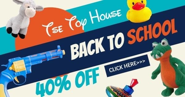 Back To School Toy Online Banner Ads Facebook Ad Medium