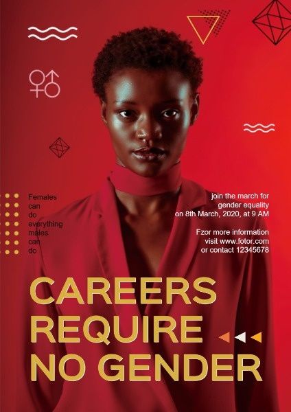 female, gender equality, careers require no gender, Created by the Fotor team Poster Template