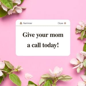 mothers day, mother day, greeting, Pink Floral Mother's Day Reminder Instagram Post Template