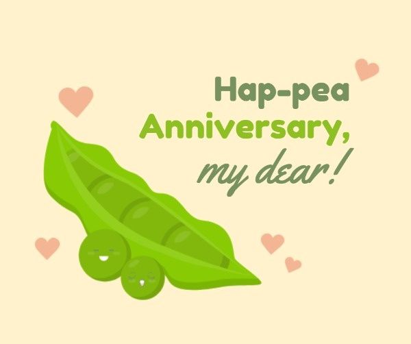 love, romance, beans, Hap-Pea Wedding Anniversary Facebook Post Template