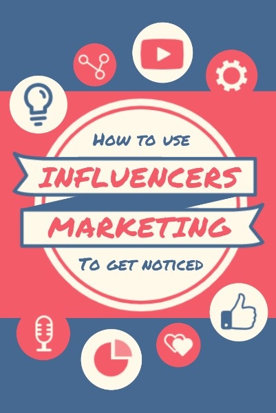 Red And Blue Influencer Marketing Blogging Pinterest Post